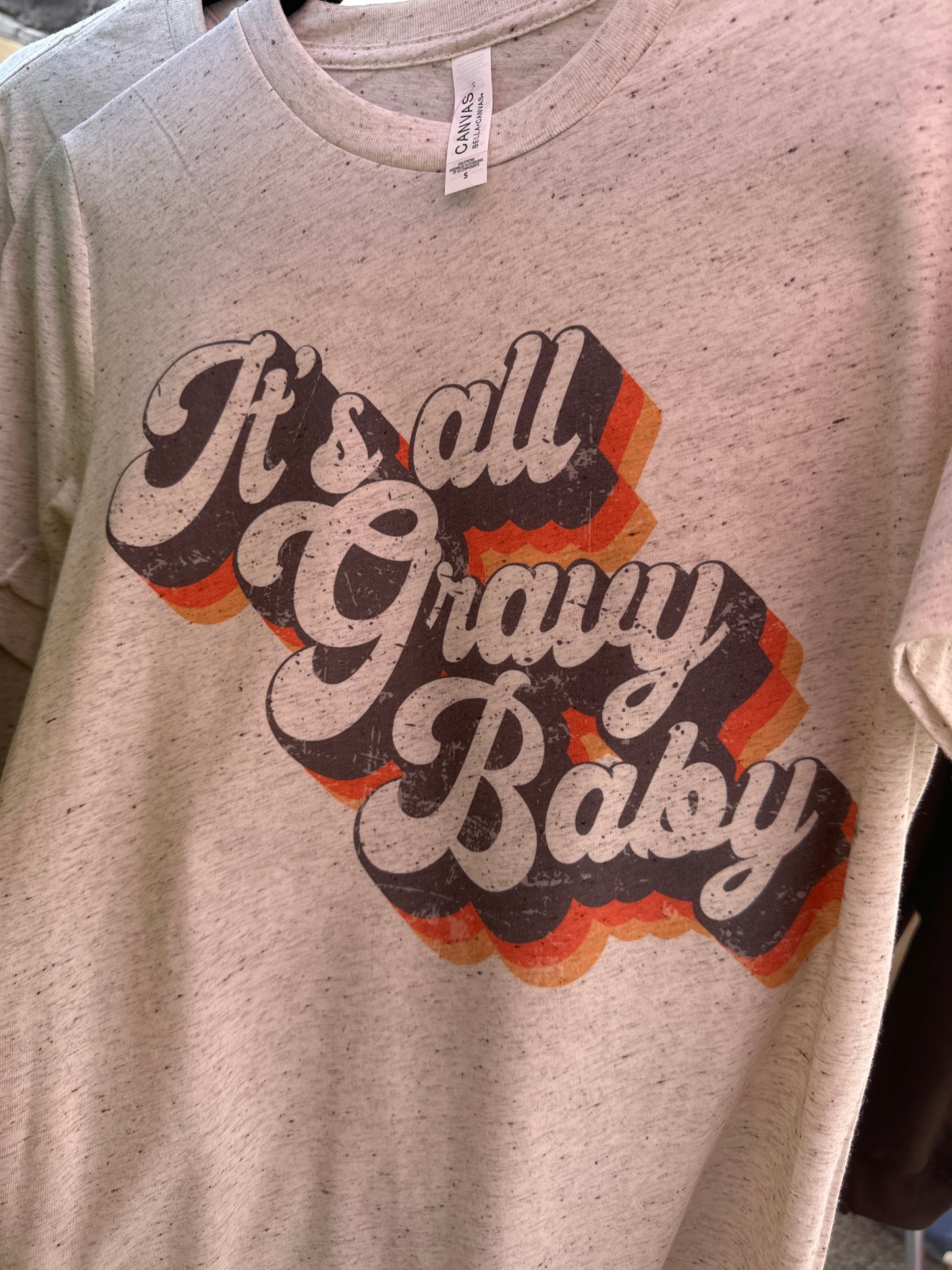 It’s all Gravy Baby